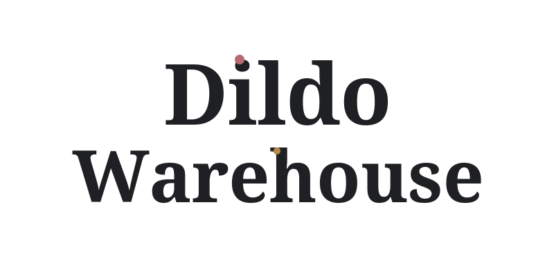 Dildo Warehouse